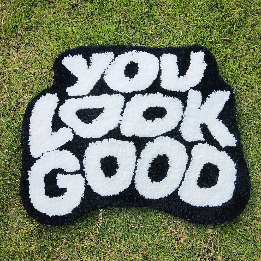 You Look Good